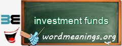 WordMeaning blackboard for investment funds